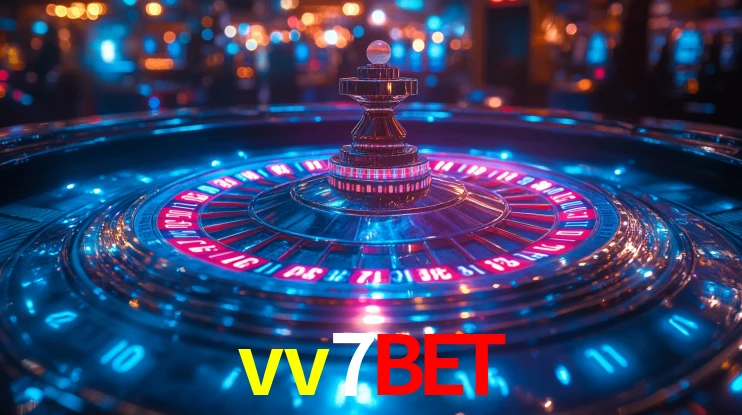 Explore as vantagens do vv7bet: serviço profissional e confiabilidade